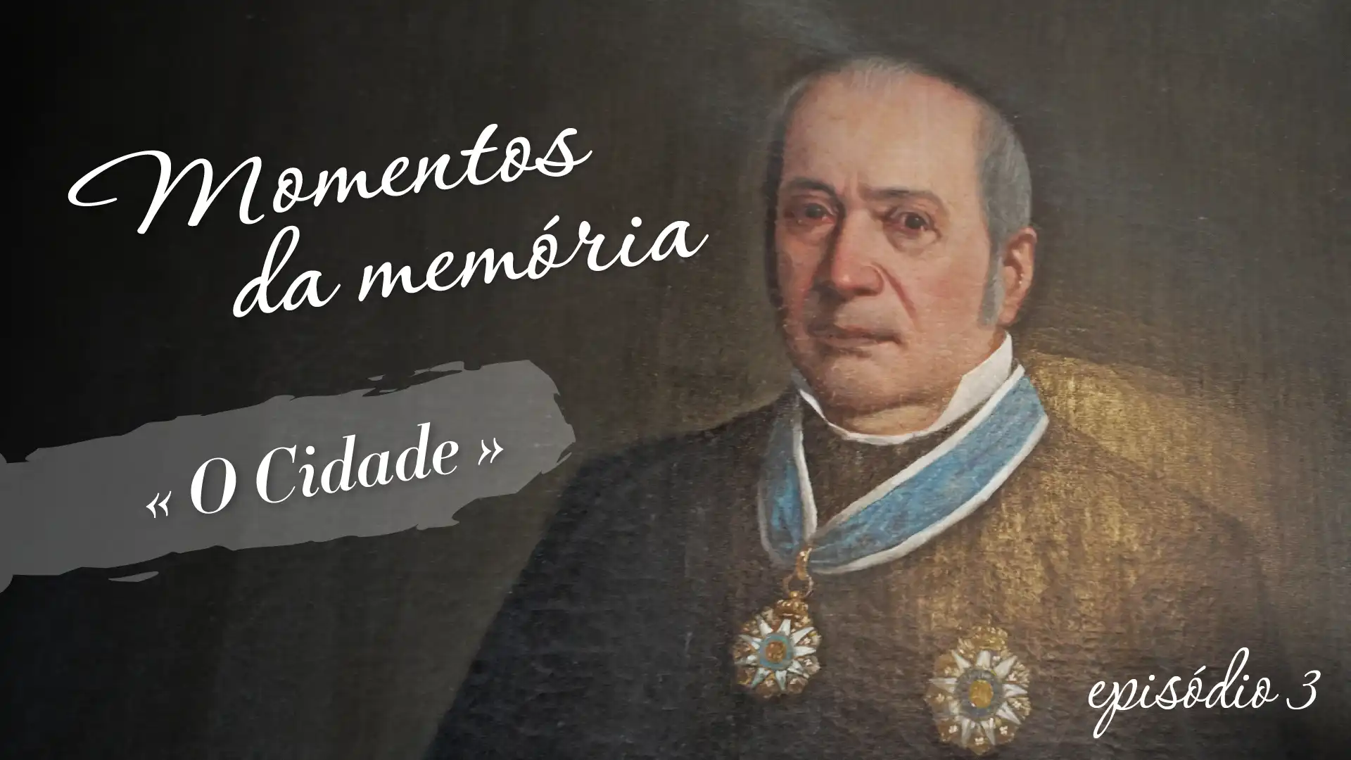 Momentos da Memória: O Cidade